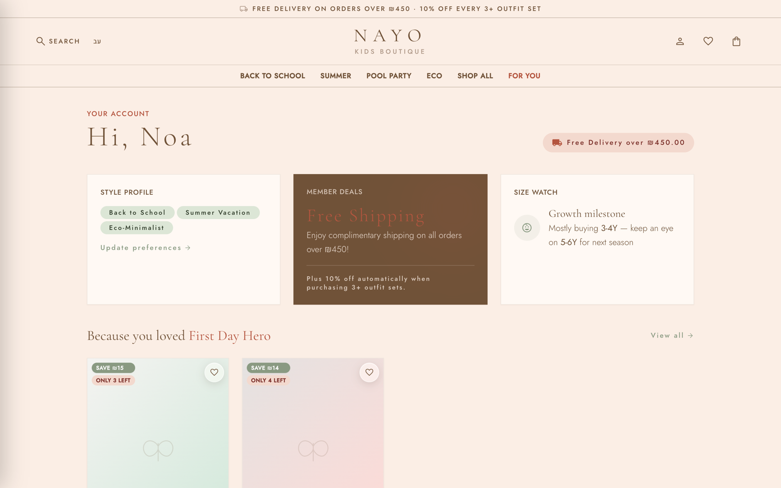 Curated for You — style profile, member deals, Size Watch growth milestone, 'Because you loved' rail